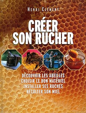 Créer son rucher