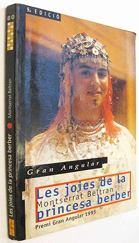 Imagen del vendedor de (S1) - LES JOIES DE LA PRINCESA BERBER - EN CATALAN - DEDICADO POR AUTORA a la venta por UNIO11 IMPORT S.L.