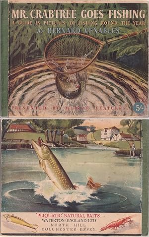 Seller image for MR. CRABTREE GOES FISHING: A GUIDE IN PICTURES TO FISHING ROUND THE YEAR. By Bernard Venables. First edition. for sale by Coch-y-Bonddu Books Ltd