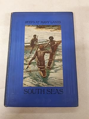 Bild des Verkufers fr Peeps at Many Lands: The South Seas zum Verkauf von Cambridge Rare Books