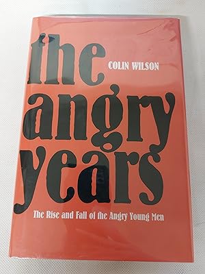 Seller image for The Angry Years: The Rise and Fall of the Angry Young Men for sale by Cambridge Rare Books