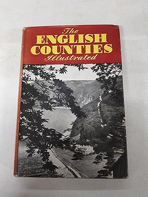 Image du vendeur pour The English Counties Illustrated with 280 photographs, 82 line drawings and 36 maps. [New edition revised by B. Webster Smith] mis en vente par Cambridge Rare Books