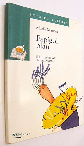 Seller image for (S1) - ESPIGOL BLAU - EN CATALAN for sale by UNIO11 IMPORT S.L.