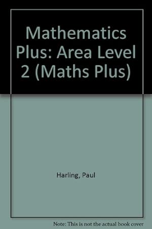 Bild des Verkufers fr Area (Level 2) (Maths Plus) zum Verkauf von WeBuyBooks