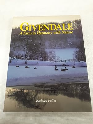 Seller image for Givendale: A Farm in Harmony with Nature for sale by Cambridge Rare Books