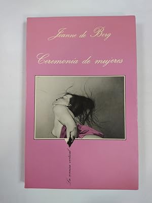 Seller image for CEREMONIA DE MUJERES. LA SONRISA VERTICAL 52. for sale by TraperaDeKlaus