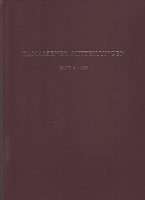 Damaszener Mitteilungen. Band 6. 1992