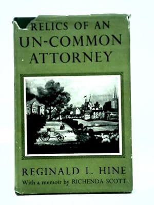 Bild des Verkufers fr Relics of an Un-Common Attorney zum Verkauf von World of Rare Books
