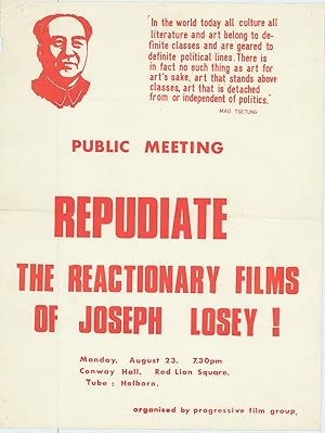 Public Meeting - Repudiate the Reactionary Films of Joseph Losey!