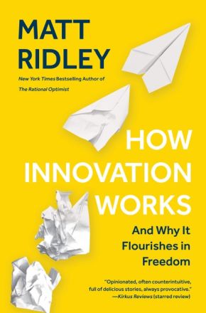 Seller image for How Innovation Works: And Why It Flourishes in Freedom for sale by ChristianBookbag / Beans Books, Inc.