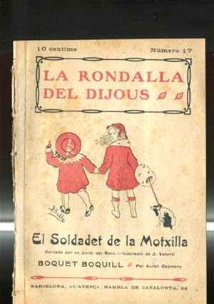 Imagen del vendedor de La rondalla del dijous numero 17: El soldadet de la Motxilla, Boquet Boquill a la venta por El Boletin
