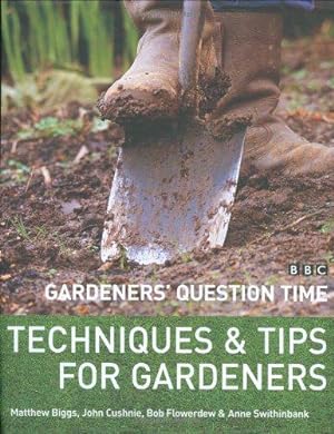 Seller image for Gardeners' Question Time: Techniques and Tips for Gardeners (BBC Radio 4) for sale by WeBuyBooks
