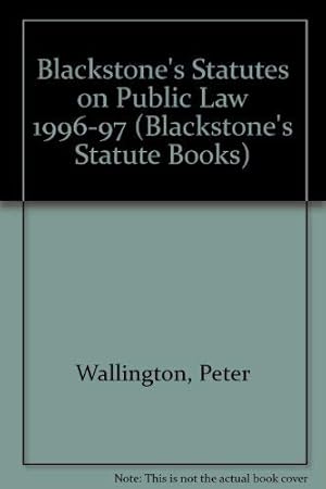 Immagine del venditore per Blackstone's Statutes on Public Law (Blackstone's Statute Books) venduto da WeBuyBooks