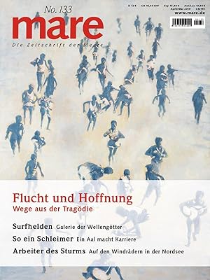 Seller image for mare - Die Zeitschrift der Meere / No. 133 / Flucht und Hoffnung for sale by moluna