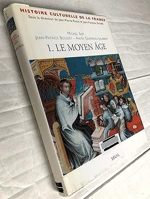 Seller image for Histoire culturelle de la France Tome1 : le Moyen Age for sale by Librairie Thot