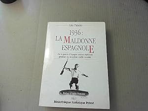 Imagen del vendedor de 1936 : la maldonne espagnole a la venta por JLG_livres anciens et modernes