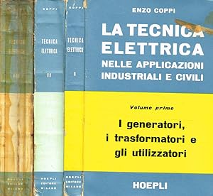 Immagine del venditore per La tecnica elettrica nelle applicazioni industriali e civili 3voll. venduto da Biblioteca di Babele