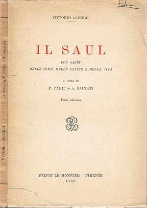 Seller image for Il Saul Con saggi delle Rime, delle Satire e della vita for sale by Biblioteca di Babele