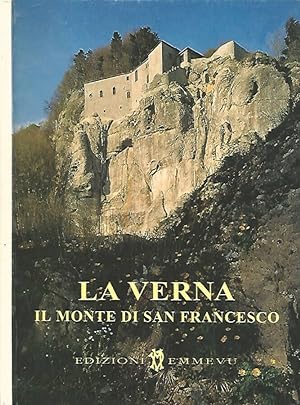Bild des Verkufers fr La Verna Il monte di San Francesco zum Verkauf von Biblioteca di Babele