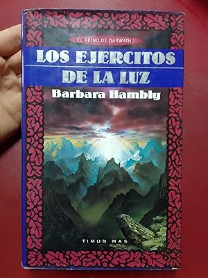 Los ejércitos de la luz. El reino de Darwath 3