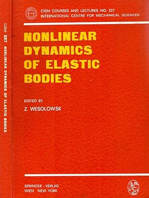 Immagine del venditore per Nonlinear dynamics of elastic bodies venduto da Biblioteca di Babele