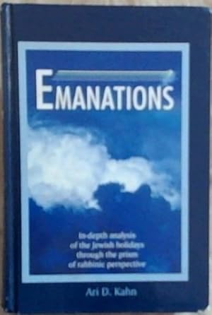 Immagine del venditore per Emanations: In-depth analysis of the Jewish holidays through the prism of rabbinic perspective venduto da Chapter 1