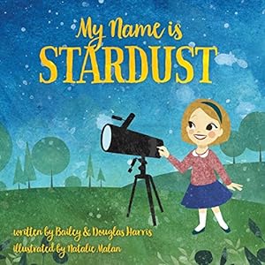 Bild des Verkufers fr My Name is Stardust zum Verkauf von WeBuyBooks