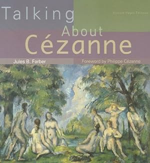 Imagen del vendedor de Talking about Czanne: Edition en langue anglaise a la venta por WeBuyBooks