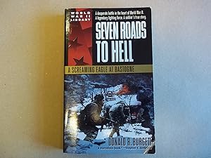 Bild des Verkufers fr Seven Roads to Hell: A Screaming Eagle at Bastogne zum Verkauf von Carmarthenshire Rare Books