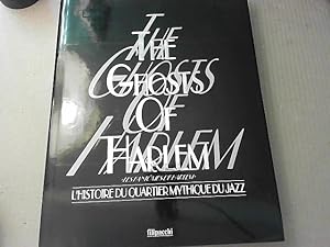 Imagen del vendedor de The Ghosts of Harlem. L'Histoire du quartier mythique du jazz a la venta por JLG_livres anciens et modernes