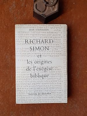 Richard Simon et les origines de l'exégèse biblique