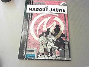 Image du vendeur pour Blake & Mortimer - Tome 6 - La Marque Jaune mis en vente par JLG_livres anciens et modernes