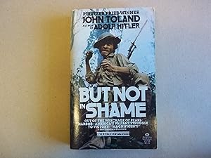 Immagine del venditore per But Not in Shame: The Six Months After Pearl Harbor venduto da Carmarthenshire Rare Books