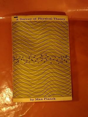 Image du vendeur pour A Survey of Physical Theory mis en vente par Imaginal Books