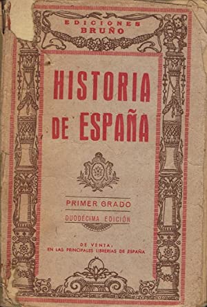 Imagen del vendedor de HISTORIA DE ESPAA. Primer Grado a la venta por Libros Tobal