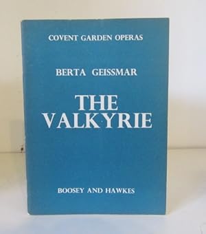 Seller image for Wagner : The Valkyrie (Covent Garden Operas) for sale by BRIMSTONES
