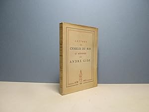 Imagen del vendedor de Lettres de Charles Du Bos et rponses de Andr Gide a la venta por Aux ftiches