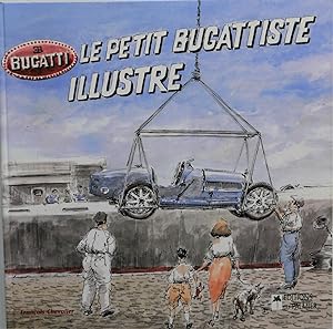 Image du vendeur pour Le Petit Bugattiste Illustr mis en vente par Motoring Memorabilia