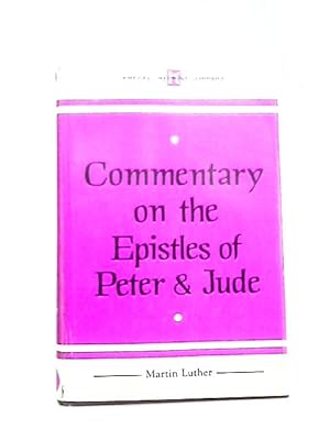 Bild des Verkufers fr Commentary on the Epistles of Peter and Jude zum Verkauf von World of Rare Books