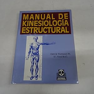 Immagine del venditore per MANUAL DE KINESIOLOGIA ESTRUCTURAL. venduto da Librera J. Cintas