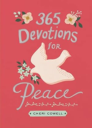 Immagine del venditore per 365 Devotions for Peace venduto da Reliant Bookstore