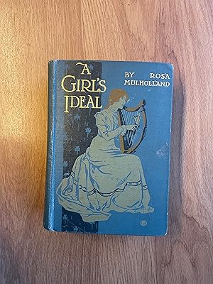 Bild des Verkufers fr A GIRL'S IDEAL zum Verkauf von Old Hall Bookshop, ABA ILAB PBFA BA