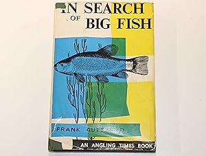 In Search of Big Fish