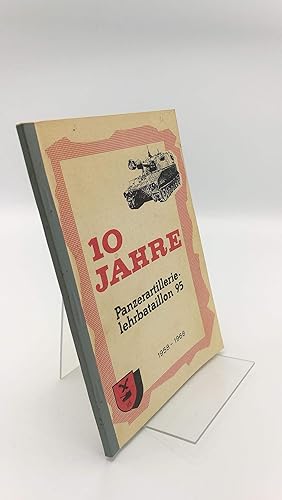 10 Jahre Panzerartillerielehrbataillon 95 1958-1968