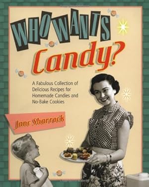 Seller image for Who Wants Candy? for sale by Reliant Bookstore