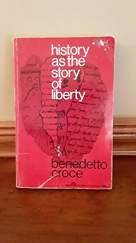 Immagine del venditore per History as the Story of Liberty venduto da J & W Books