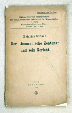 Seller image for Der alamannische Zentenar und sein Gericht. for sale by antiquariat peter petrej - Bibliopolium AG