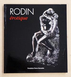 Bild des Verkufers fr Rodin rotique. zum Verkauf von antiquariat peter petrej - Bibliopolium AG