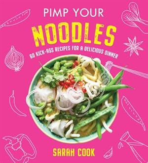 Bild des Verkufers fr Pimp Your Noodles zum Verkauf von Smartbuy