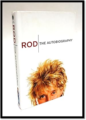 Rod: The Autobiography